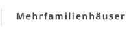 Mehrfamilienhäuser