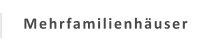 Mehrfamilienhäuser
